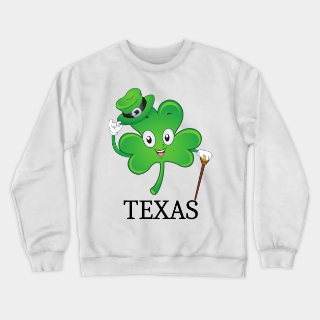 St Patrick's  Irish Shamrock texas, Irish Gift for Wife Crewneck Sweatshirt by yassinebd